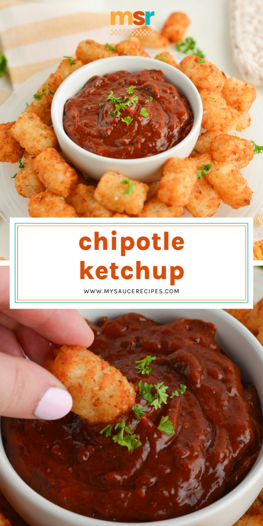 collage of chipotle ketchup for pinterest