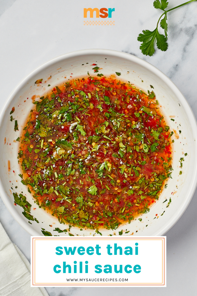 overhead shot of bowl of sweet thai chili sauce with text overlay for pinterest