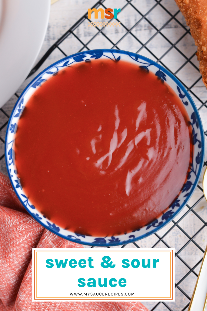 overhead shot of bowl of sweet and sour sauce with text overlay for pinterest