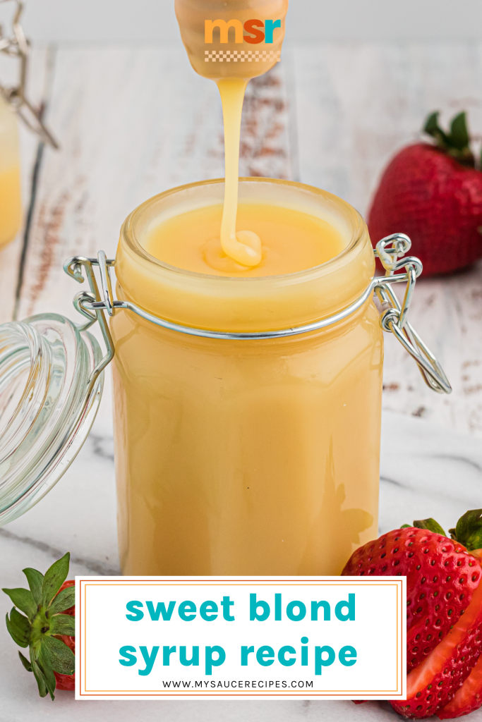 jar of blond syrup with text overlay for pinterest