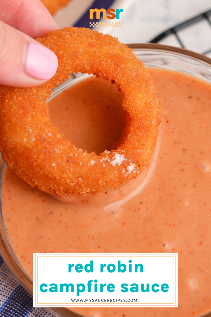 onion ring dipped into campfire sauce with text overlay for pinterest