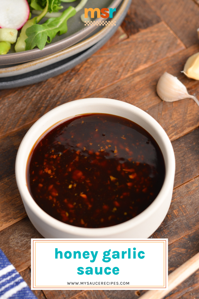 bowl of honey garlic sauce with text overlay for pinterest