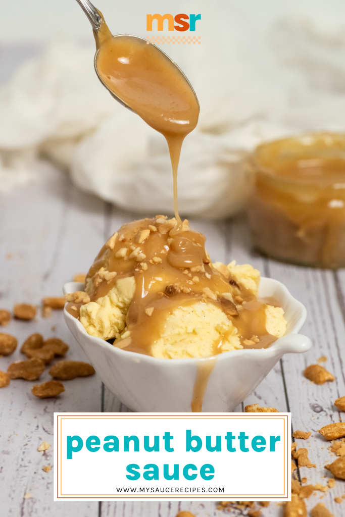 peanut butter sauce poured onto ice cream with text overlay for pinterest