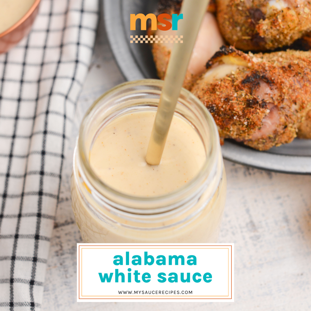 straight on shot of alabama white bbq sauce with text overlay for facebook