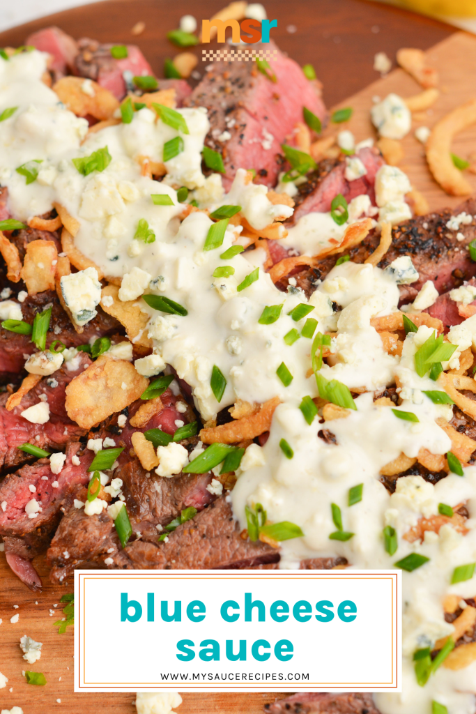 angled shot of sliced steak topped with blue cheese sauce with text overlay for pinterest