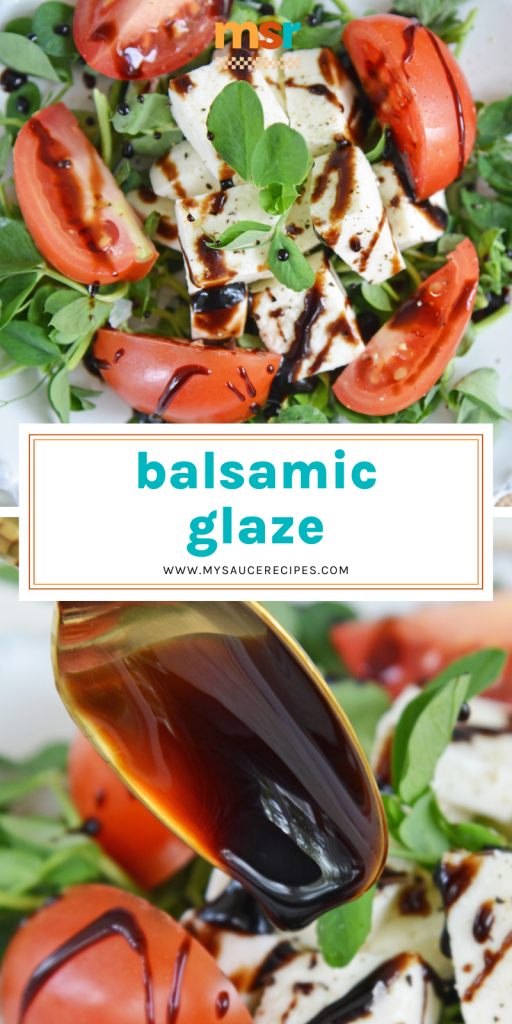 collage of balsamic reduction for pinterest