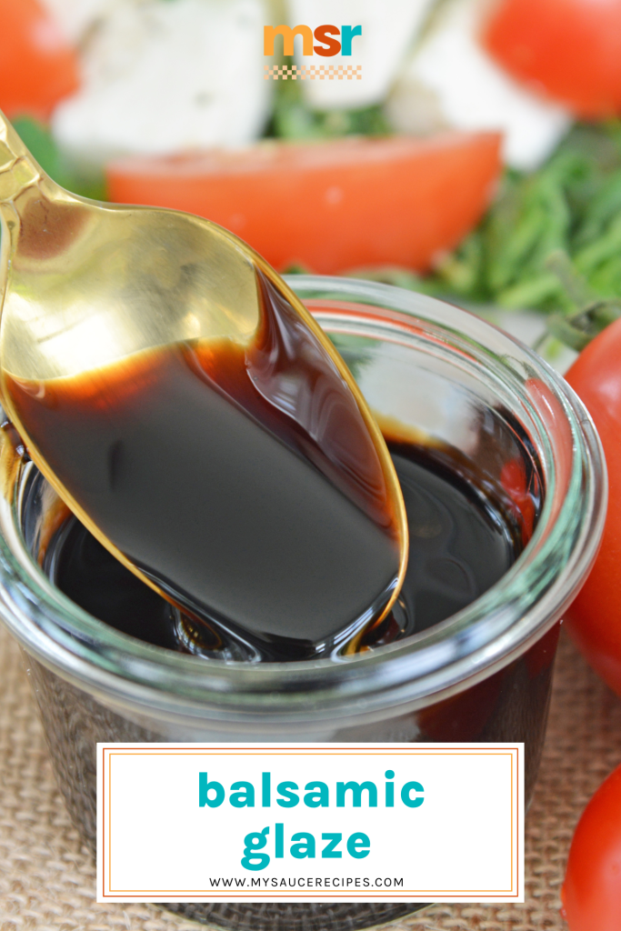 spoon dipping into jar of balsamic glaze with text overlay for pinterest