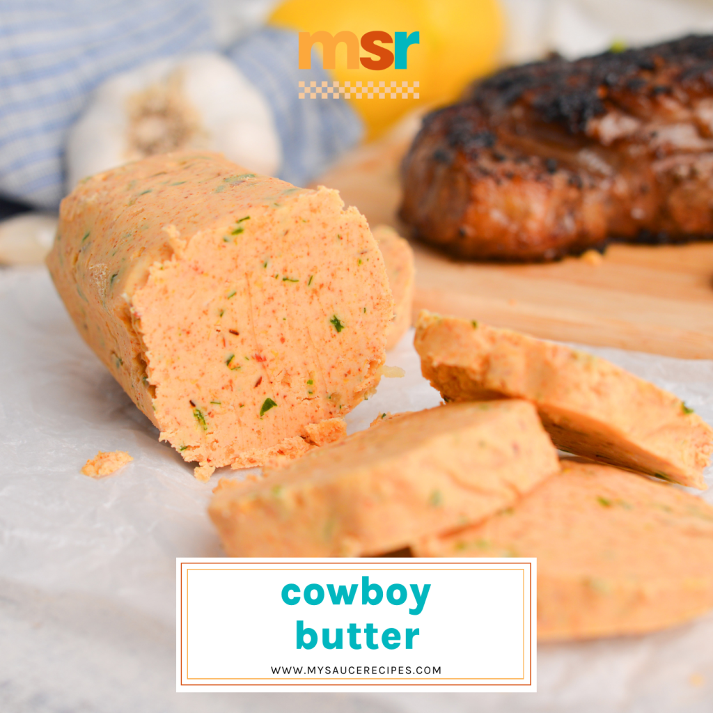 close up of sliced cowboy butter with text overlay for facebook