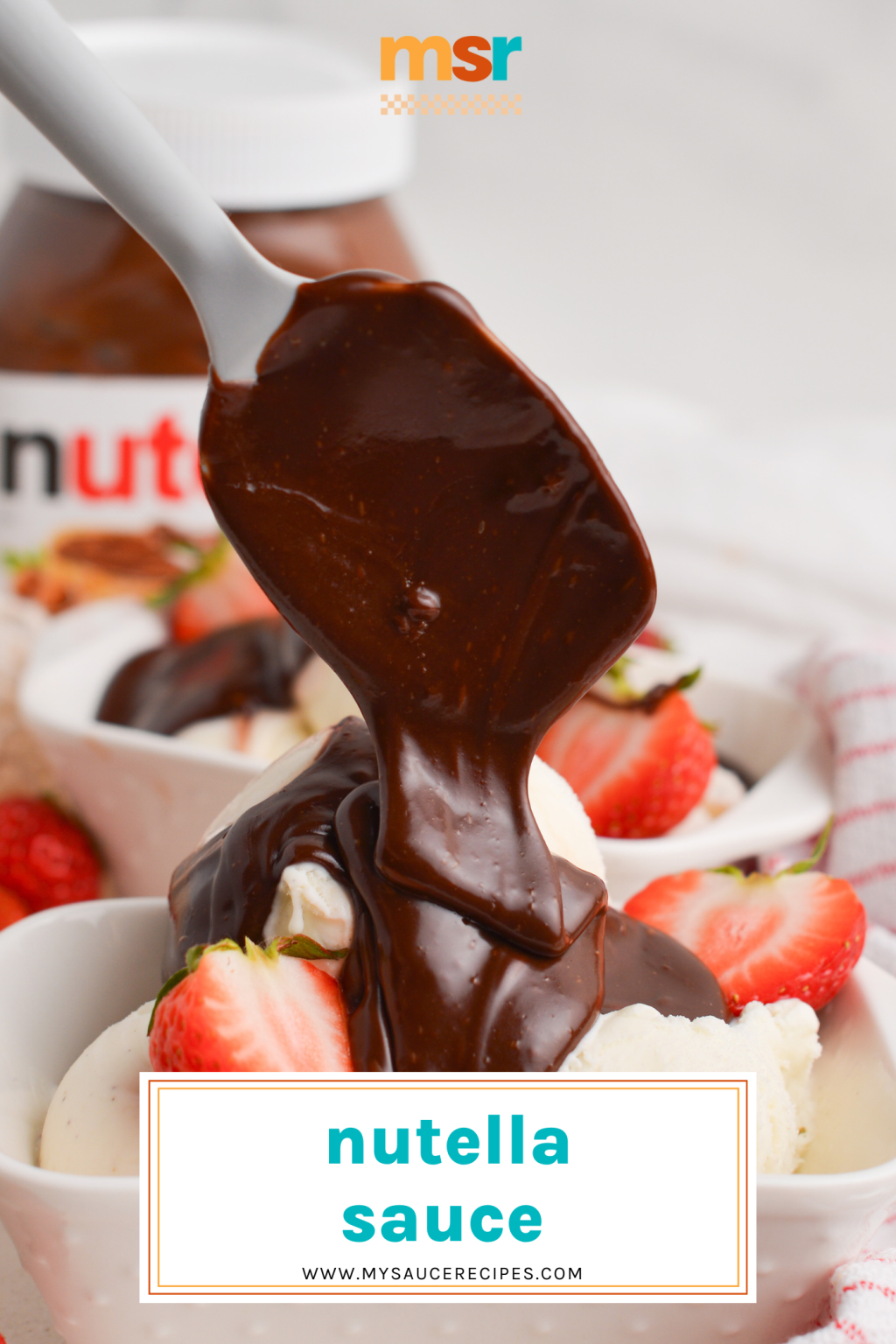 BEST Nutella Sauce (Great for Dipping & Drizzling Desserts!)