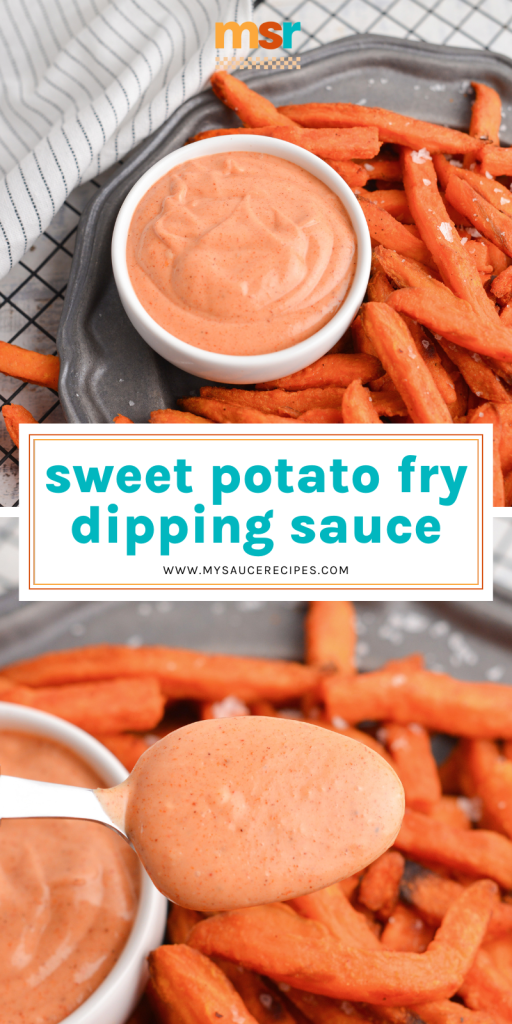 collage of sweet potato fry dipping sauce for pinterest