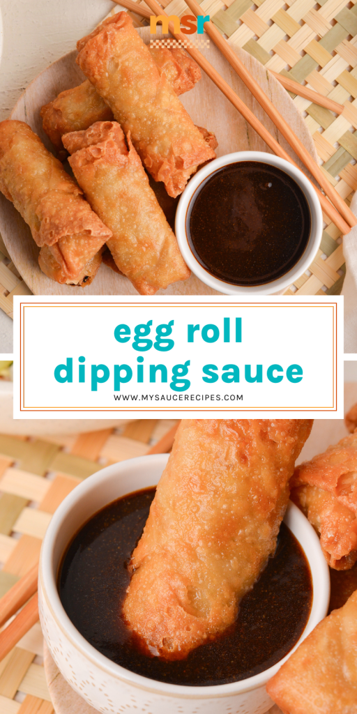 collage of egg roll dipping sauce for pinterest