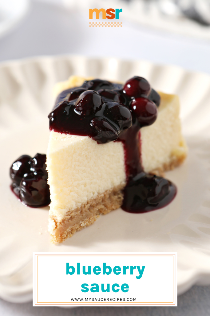 cheesecake with blueberry sauce with text overlay for pinterest
