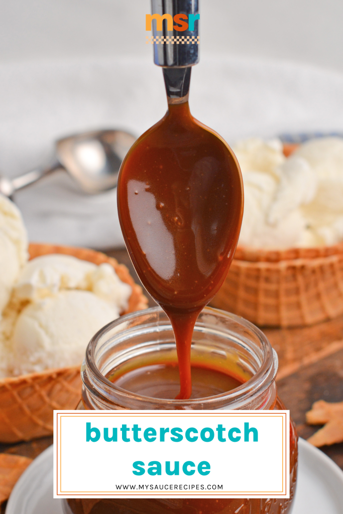 straight on shot of spoon dipping into jar of butterscotch sauce with text overlay for pinterest