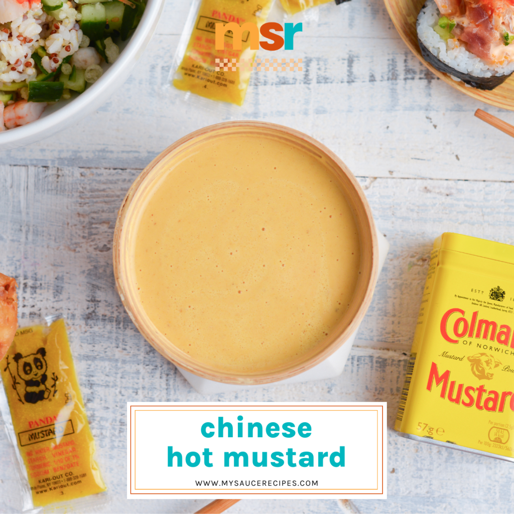 overhead shot of bowl of chinese hot mustard with text overlay for facebook