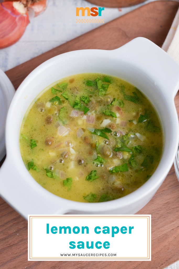angled shot of bowl of lemon caper sauce with text overlay for pinterest