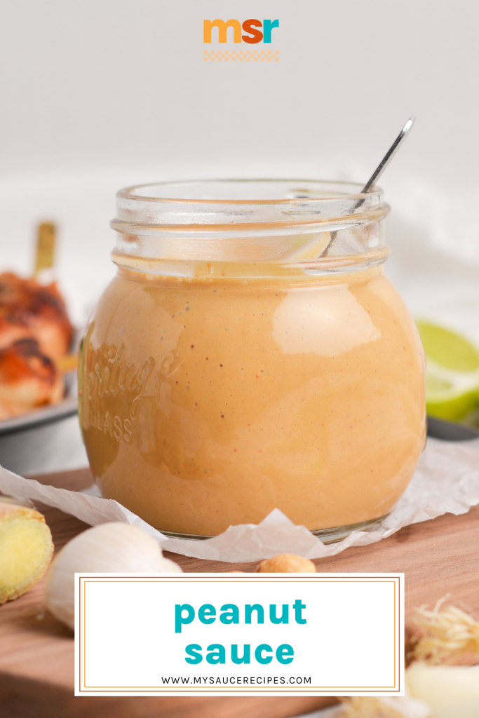 straight on shot of jar of peanut sauce with text overlay for pinterest