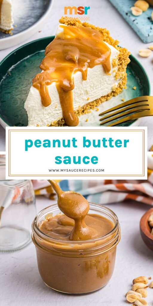 collage of peanut butter sauce
