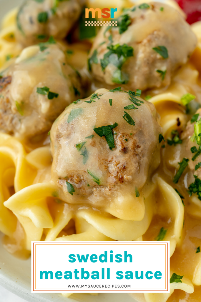 close up angled shot of swedish meatballs over noodles with text overlay
