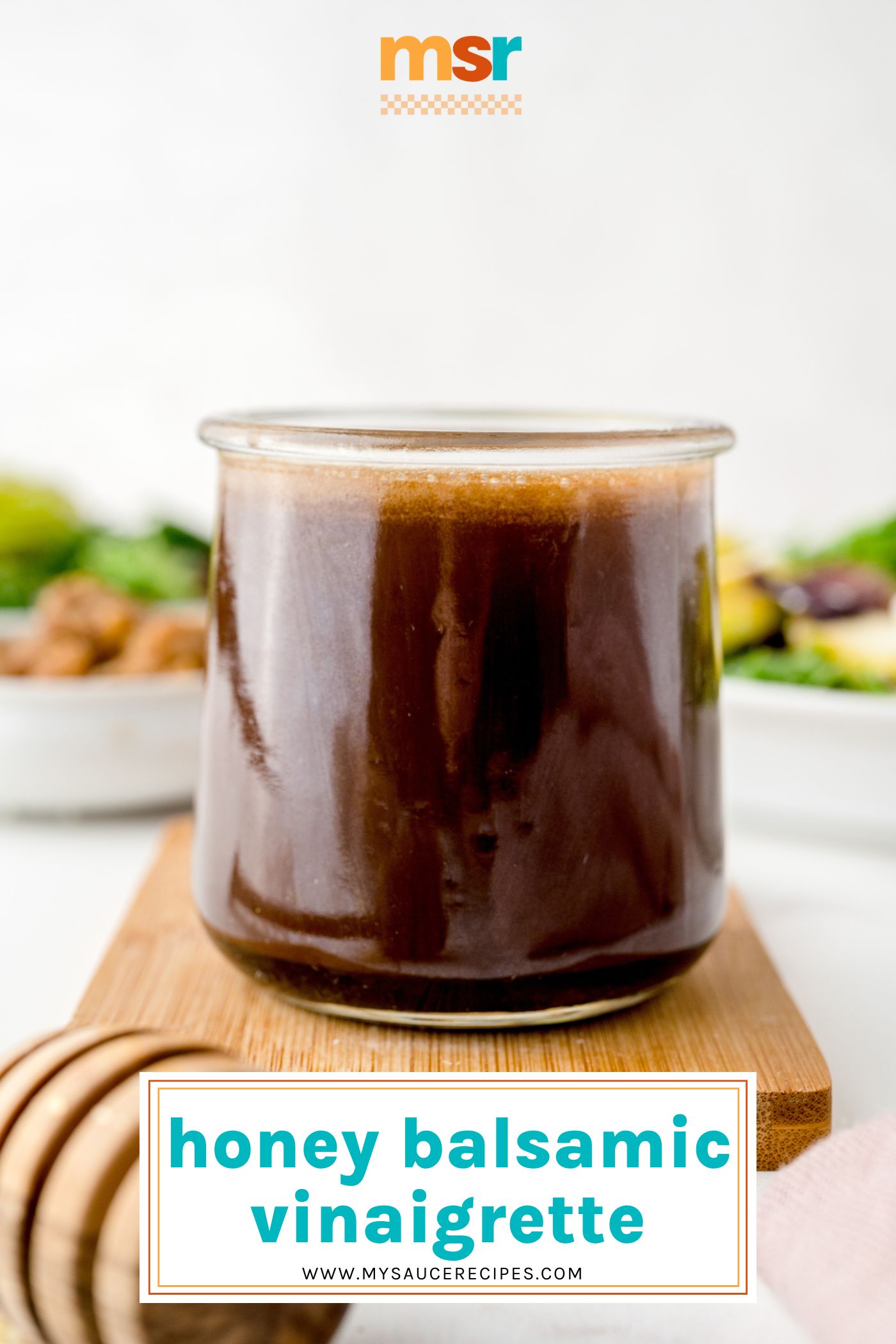 straight on shot of honey balsamic vinaigrette with text overlay