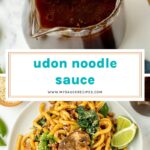 collage of udon noodle sauce