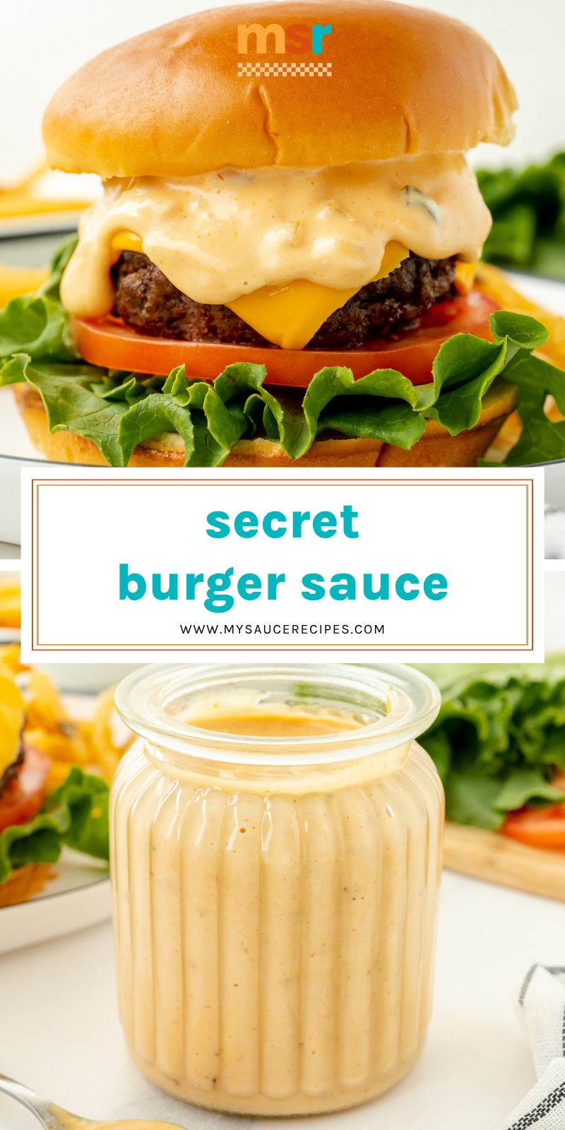 collage of secret burger sauce